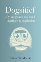 Dogsitief - Ineke Vander Aa - Hardcover (9789402194593)