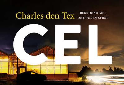 Cel - Charles den Tex - Dwarsligger (9789049806880)