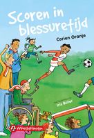 Scoren in blessuretijd - Corien Oranje - ebook - thumbnail