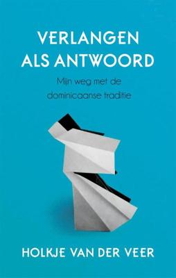 Verlangen als antwoord - Holkje van der Veer - eBook (9789025903169) Verlangen als antwoord - Holkje van der Veer - eBook (9789025903169)