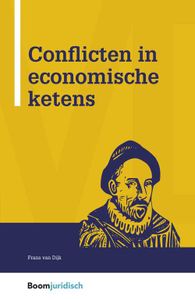 Conflicten in economische ketens - Frans van Dijk - ebook