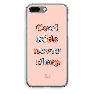 Cool Kids Never Sleep: iPhone 8 Plus Transparant Hoesje