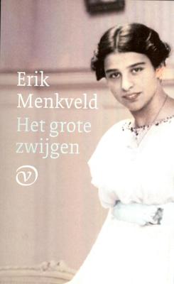 Het grote zwijgen - Erik Menkveld - eBook (9789028271166)