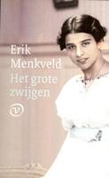 Het grote zwijgen - Erik Menkveld - eBook (9789028271166)