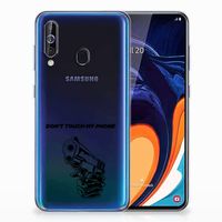 Samsung Galaxy A60 Silicone-hoesje Gun Don't Touch My Phone - thumbnail