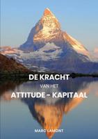 De Kracht van het Attitude-Kapitaal - Marc Lamont - Paperback (9789402177015)