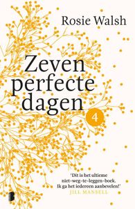 Zeven perfecte dagen - Rosie Walsh - ebook