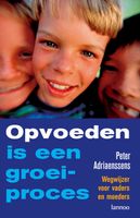 Opvoeden is een groeiproces - Peter Adriaenssens - ebook