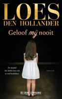 Geloof mij nooit (Paperback)