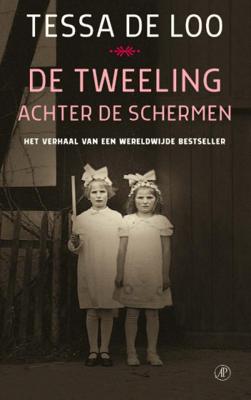 Tessa de Loo De tweeling achter de schermen Tessa de Loo De tweeling achter de schermen