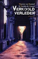 Verkoold verleden - Maarten van Bommel, Mariska de Graauw - eBook (9789463381451)