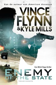 Enemy of the state - Vince Flynn, Kyle Mills - ebook