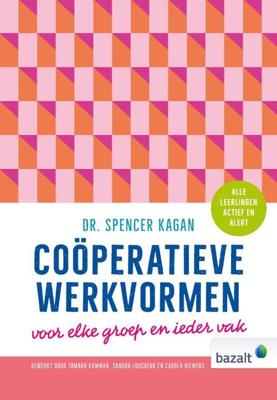 Coöperatieve werkvormen - Spencer Kagan - Paperback (9789461182821) Coöperatieve werkvormen - Spencer Kagan - Paperback (9789461182821)