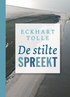 De stilte spreekt - Eckhart Tolle - ebook - thumbnail