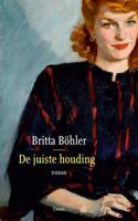 De juiste houding - Britta Böhler - eBook (9789059369269)