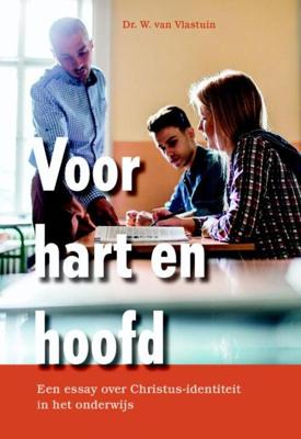 Voor hart en hoofd - Dr.W. van Vlastuin - eBook (9789087181710) Voor hart en hoofd - Dr.W. van Vlastuin - eBook (9789087181710)
