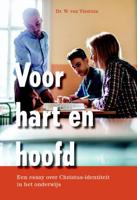 Voor hart en hoofd - Dr.W. van Vlastuin - eBook (9789087181710)