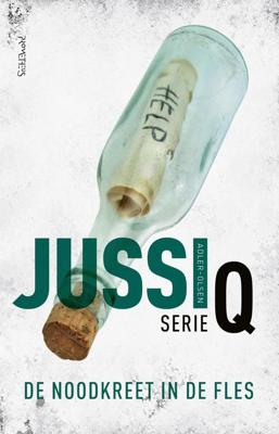 De noodkreet in de fles - Jussi Adler-Olsen - ebook