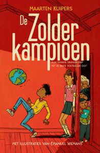 De zolderkampioen - Maarten Kuipers - ebook