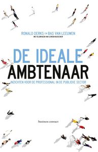 De ideale ambtenaar - Ronald Derks, Bas van Leeuwen - ebook