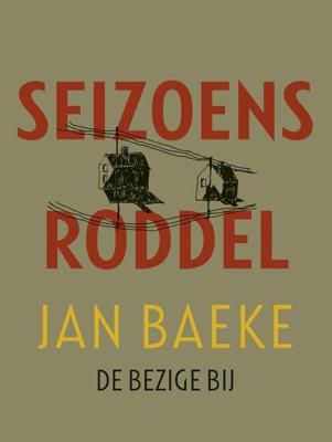 Seizoensroddel - Jan Baeke - eBook (9789023497547)