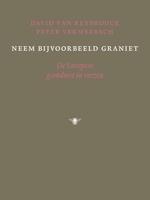Neem bijvoorbeeld graniet: de Europese grondwet in verzen