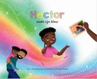 Hector zoekt zijn kleur - Laila de Miranda - Hardcover (9789083260389)