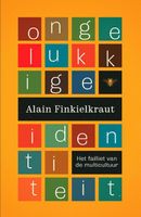 Ongelukkige identiteit - Alain Finkielkraut - ebook - thumbnail