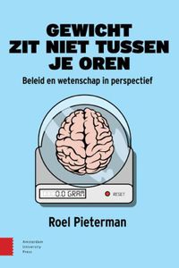 Gewicht zit niet tussen je oren - Roel Pieterman - ebook