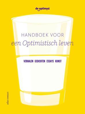 Handboek voor een optimistisch leven - - ebook