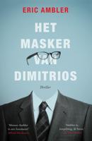 Het masker van Dimitrios - Eric Ambler - ebook