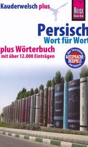 Woordenboek Kauderwelsch Persisch - Perzisch - Wort für Wort | Reise K