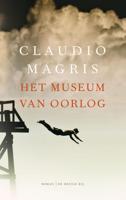 Het museum van oorlog - Claudio Magris - ebook