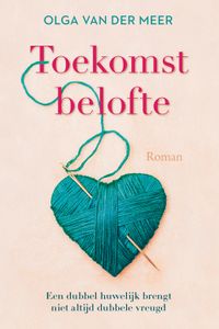 Toekomstbelofte - Olga van der Meer - ebook