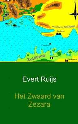 Het Zwaard van Zezara - Evert Ruijs - Paperback (9789462548206)