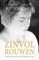 Zinvol rouwen - Anne van der Sligte, Kitty Vromen - Paperback (9789492723482)