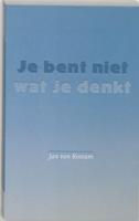 Je bent niet wat je denkt (Paperback) - thumbnail