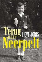 Terug naar Neerpelt - Lieve Joris - Paperback (9789045037165)
