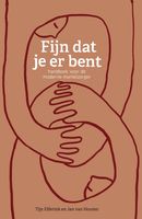 Fijn dat je er bent - Tijn Elferink, Jan van Houten - ebook