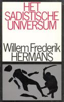 Het sadistische universum - 2 - Willem Frederik Hermans - ebook