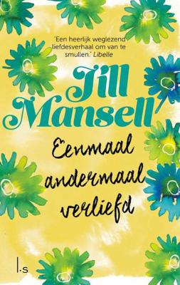 Eenmaal andermaal verliefd - Jill Mansell - Paperback (9789021024219) Eenmaal andermaal verliefd - Jill Mansell - Paperback (9789021024219)