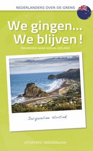 We gingen... We blijven! - Jacqueline Hoitink - ebook