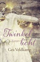 Twinkellicht - Gea Veldkamp - ebook - thumbnail