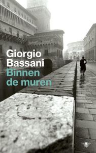 Binnen de muren - Giorgio Bassani - ebook