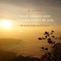 Goed nieuws voor mensen onder de zon - Jan Hoek - ebook - thumbnail