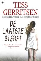 De laatste sterft - Tess Gerritsen - Paperback (9789044358742)