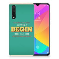 Xiaomi Mi 9 Lite Siliconen hoesje met naam Quote Begin