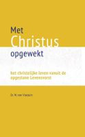 Met Christus opgewekt - W. van Vlastuin - ebook - thumbnail