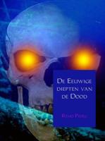 De eeuwige diepten van de dood - Remo Pideg - eBook (9789402101904)