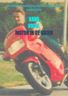 Hans  Vogel Motor in de boter